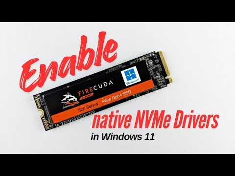 How to Enable Native NVMe Drivers in Windows 11