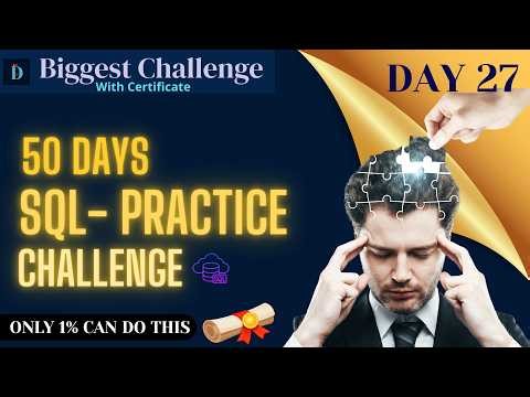 DAY 27 : 50 Days SQL Practice | Build Strong Data Analyst Skills #datapencil #sqlpractice