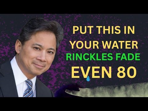 Dr William Li Reveals l Add THIS to Your Water To Boost Collagen, Firm Skin & Smooth Wrinkles