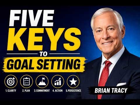 Five Keys to Goal Setting
