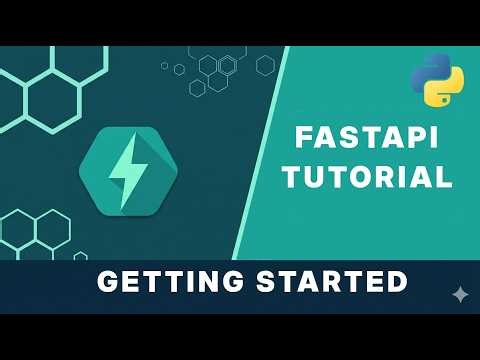 Getting Started With FastAPI 2026 - Tutorial