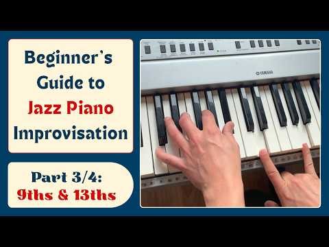 What Are ‘Notes of Interest’? (9th, 13th) | Beginner's Guide to Jazz Improvisation (3/4)