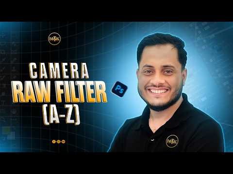 Camera Raw Filter Full Tutorial: Every Tool Explained A–Z