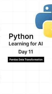 Python Learning for AI — Day 11: Pandas Data Transformation Part 5 #python #machinelearning #ai