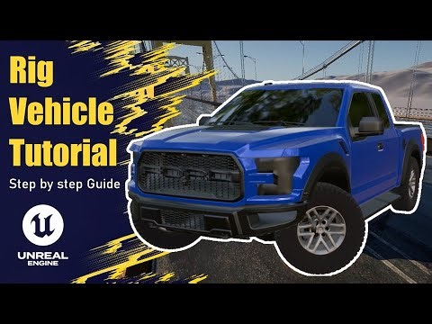 Rig & Drive Any Vehicle in Unreal Engine 5.7 – Complete Beginner to Pro Guide