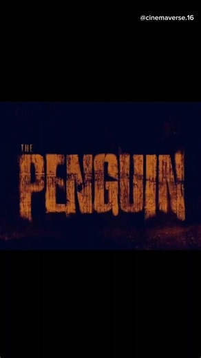 The Penguin 📽️ #shorts #ytshorts #trending #series