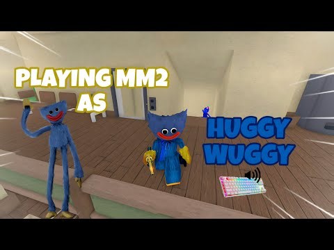HUGGY WUGGY DESTROYS TEAMERS IN MM2 + GAMEPLAY (KEYBOARD ASMR)