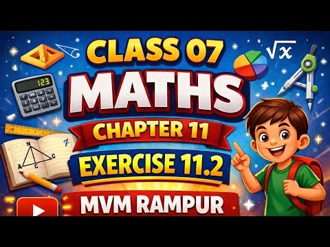 Class 7 Maths Chapter 11 Exercise 11.2 | MVM Rampur | NCERT Solutions | Perimeter & Area 