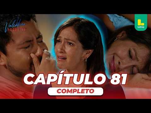 VALENTINA VALIENTE - CAPÍTULO 81 COMPLETO | LATINA TELEVISIÓN