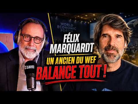 Felix Marquardt, un affranchi de Davos raconte les dessous du World Economic Forum !