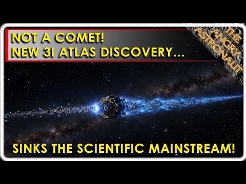 NOT A COMET!  New 3I Atlas discovery sinks the scientific mainstream!