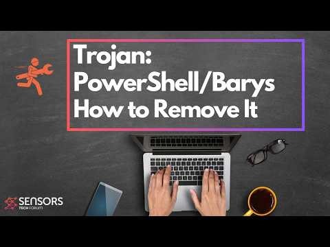Trojan:PowerShell/Barys - How to Remove It [Working]