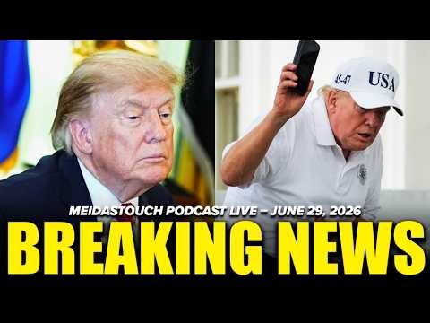 LIVE: MeidasTouch RESPONDS to MAJOR BREAKING NEWS - 6/29/26
