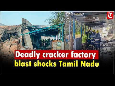 Blast at cracker unit in Virudhunagar kills 17, several injured in major explosion