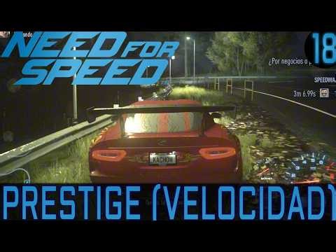 Prestige - Carreras de Velocidad | Need For Speed (2015) | Ep ¿Final?