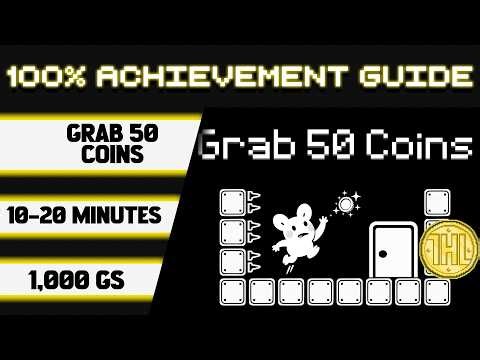 Grab 50 Coins 100% Achievement Walkthrough * 1000GS in 10-20 Minutes *