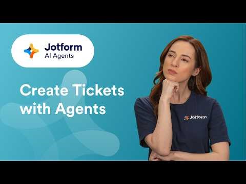 How to Create Tickets with Agents Automatically