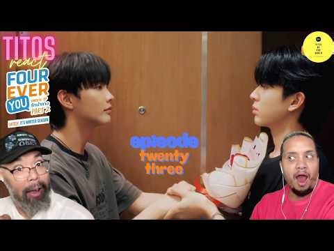 Fourever You Part 2 | Lately, It's Winter Season | Episode 23 Reaction