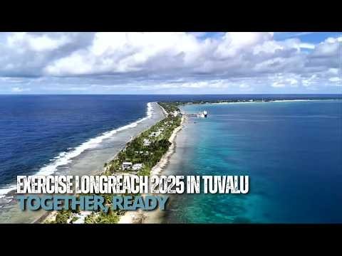 ADF | Exercise Longreach 2025 in Tuvalu: Together, Ready