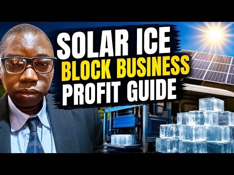 Best Feasibility Study for a Solar-Powered Ice Block Business in Nigeria #ice block