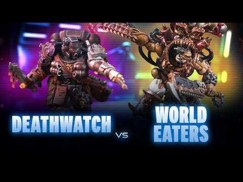 Deathwatch vs World Eaters Warhammer 40k Battle Report