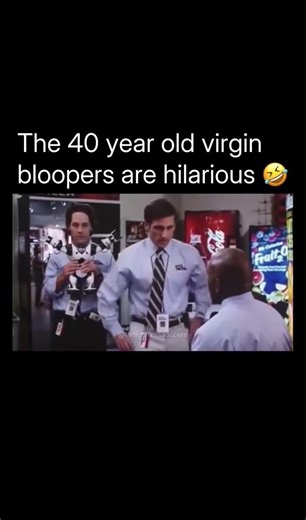The BLOOPERS From 40 Year Old Virgin Will Make You SMILE!