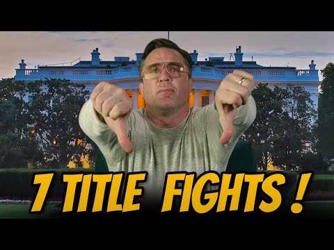 7 Title Fights at UFC White House is Ridiculous!