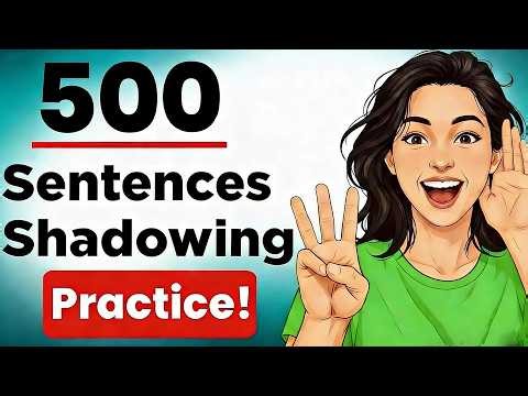 500 Daily Life English Sentences | Shadowing Practice for All Levels (A1-C2)