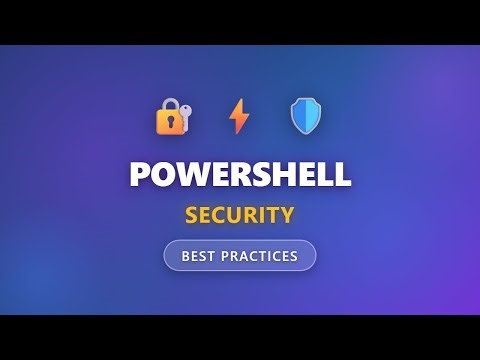 PowerShell Security Best Practices: Complete Guide for Beginners