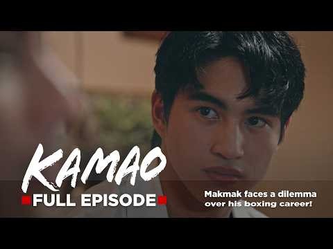 Kamao: Makmak faces a dilemma over his boxing career! (Full Episode 69) August 28, 2026