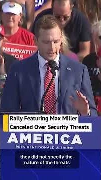 Rally featuring Ohio Rep. Max Miller canceled over alleged threats