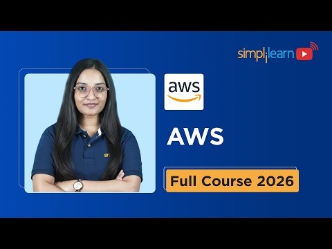 AWS Tutorial For Beginners | AWS Full Course 2026 | AWS Cloud Computing For Beginners | Simplilearn