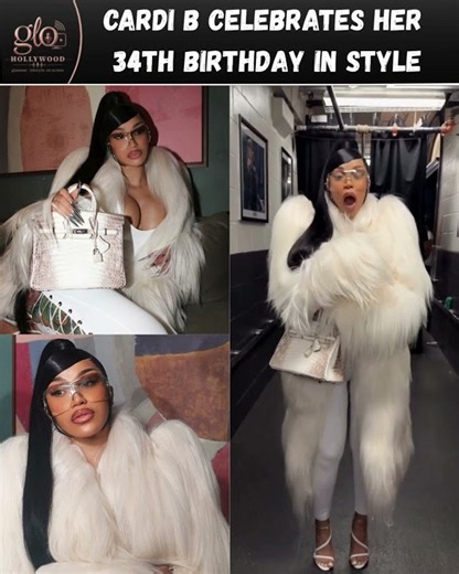 Cardi B Celebrates Her Big 34th Birthday | Glo Hollywood