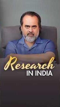 Research in India || Acharya Prashant