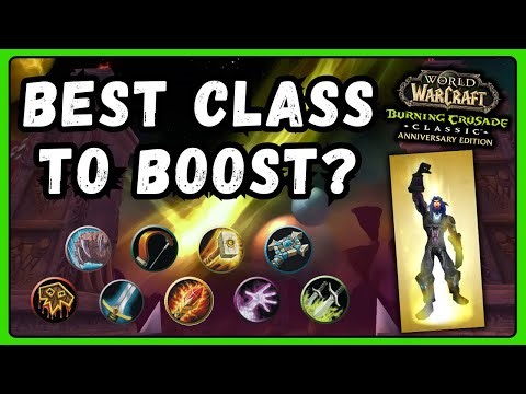 Best Class to BOOST in TBC Anniversary | World of Warcraft Burning Crusade Classic (2026)