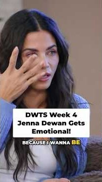 DWTS Week 4: Jenna Dewan Gets Emotional Before Breakthrough Rumba!