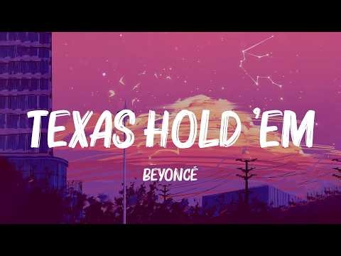 ️🎵 Beyoncé - TEXAS HOLD 'EM (Lyrics) | Normani, Damiano David, Martin Garrix (Mix Lyrics)