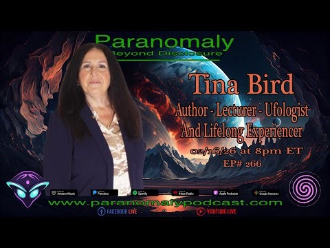 Tina Bird | Author, Lecturer, Ufologist & Lifelong Experiencer | UK Alien Abduction Case | EP#266