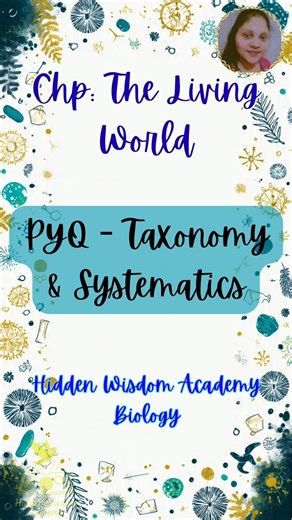 Systematics PYQ | Taxonomy & Systematics | NEET Biology #taxonomy #systematics #neet2026 #biology