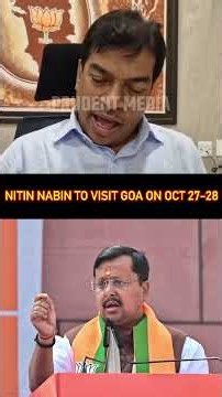 Nitin Nabin To Visit Goa On Oct 27-28