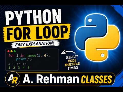 Learn Python For Loop in One Video | Complete Guide