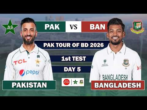 PAKISTAN vs BANGLADESH 1st TEST MATCH DAY 5 LIVE | BAN vs PAK LIVE MATCH COMMENTARY - PAK BAT