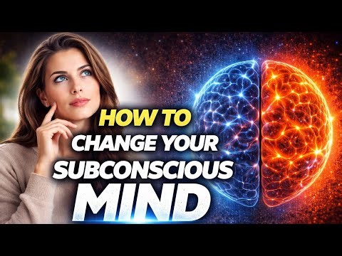 How to Reprogram Your Subconscious Mind (Change Your Life Fast) 