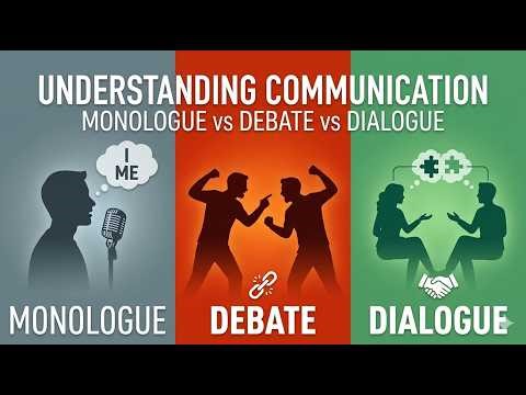 The Art of Communication: Understanding Dialogue vs. Debate vs. Monologue