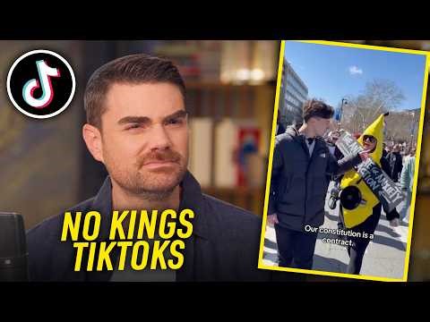 Ben Shapiro Reacts To Woke TikTok’s: #NoKings Edition