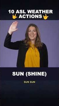🤟 10 ASL Weather Actions 🌧️