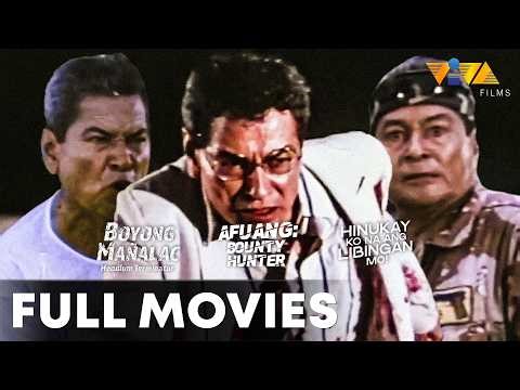 Boyong Mañalac, Afuang: Bounty Hunter, & Hinukay Ko Na Ang Libingan Mo | VIVA MOVIE MARATHON
