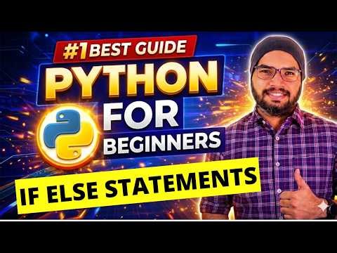 #23 if elif & else Statements in Python