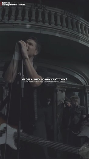 Blink 182 | Stay Together for the Kids #blink182 #TomDeLonge #MarkHoppus #Poppunk #lirikmengalir