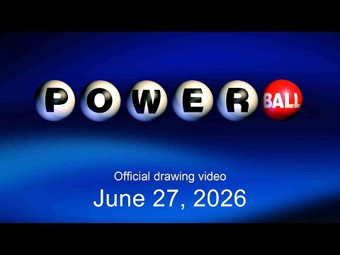 Powerball drawing for June 27, 2026